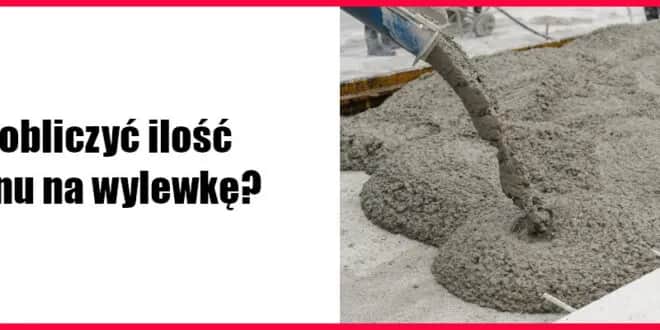 Jak obliczyć beton na posadzkę - uniknij kosztownych błędów w obliczeniach Jak obliczyć beton na posadzkę - uniknij kosztownych błędów w obliczeniach